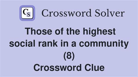 social rank crossword clue|ranks in society crossword clue.